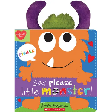 Say Please, Little Monster!