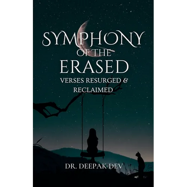 Symphony Of The Erased: Verses Resurged & Reclaimed