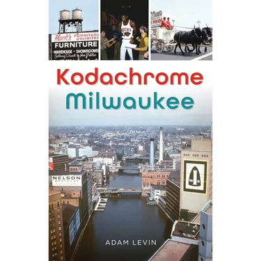 Kodachrome Milwaukee