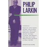 Philip Larkin: The Man and His Work
