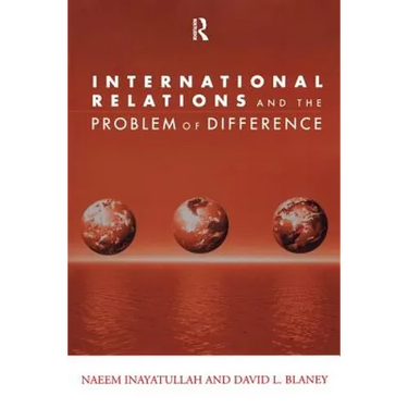 International Relations and the Problem of Difference