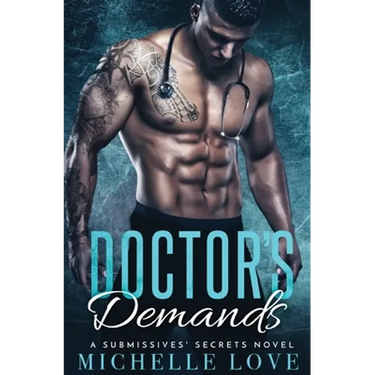Doctor's Demands: Billionaire Romance
