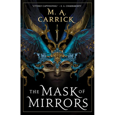 The Mask of Mirrors