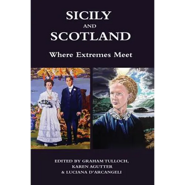 Sicily and Scotland: Where Extremes Meet