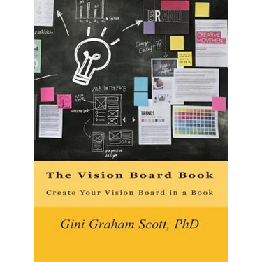 The Vision Board Book: Create Your Vision Board in a Book