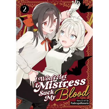 I Won't Let Mistress Suck My Blood Vol. 2