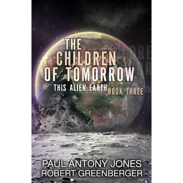 The Children of Tomorrow