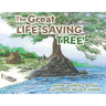 The Great Life-Saving Tree