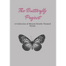 The Butterfly Project: A Mental Health Themed Poetry Book