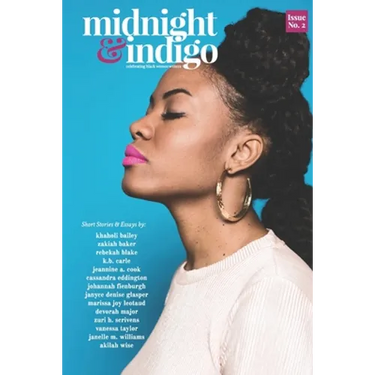 midnight and indigo - Issue 2: celebrating Black women writers