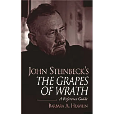 John Steinbeck's the Grapes of Wrath: A Reference Guide