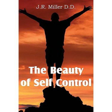 The Beauty of Self Control