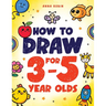 How to Draw for 3-5 Year Olds: Learn to Draw Cute Pets, Farm Animals and Other Magical Things Book for Kids Age 3+