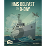 HMS Belfast on D Day
