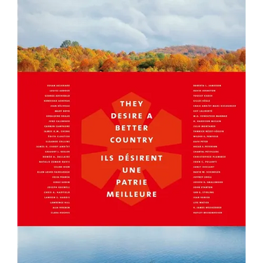 They Desire a Better Country/Ils Désirent Une Patrie Meilleure