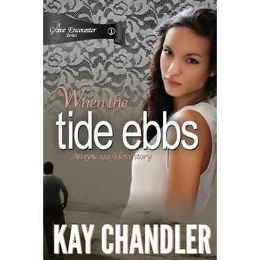 When the Tide Ebbs: An epic 1930's love story
