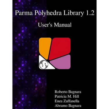 Parma Polyhedra Library 1.2 User's Manual