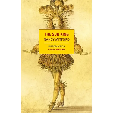 The Sun King: Louis XIV at Versailles