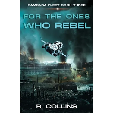 For the Ones Who Rebel
