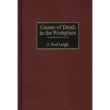 Causes of Death in the Workplace