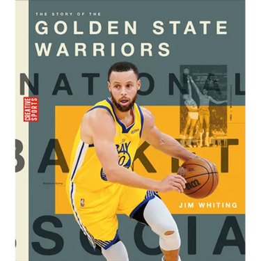 The Story of the Golden State Warriors