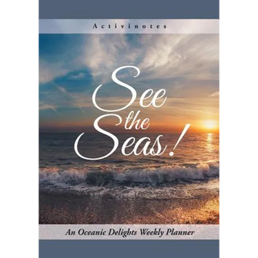 See the Seas! An Oceanic Delights Weekly Planner