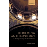 Redeeming Anthropology: A Theological Critique of a Modern Science