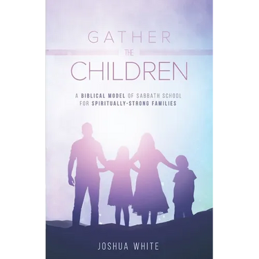 Gather the Children