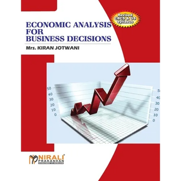 Economic Analysis For Business Decisions