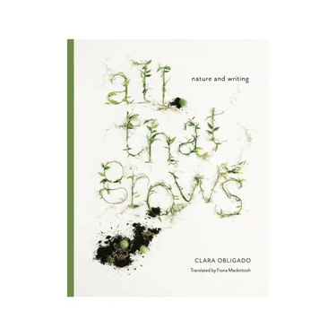All That Grows: Nature and Writing