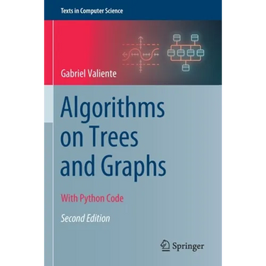 Algorithms on Trees and Graphs: With Python Code