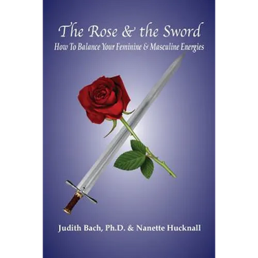 The Rose and the Sword