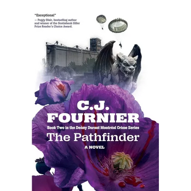 The Pathfinder: Book 2 in the Denny Durant Montréal Crime Series