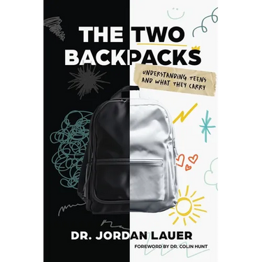 The Two Backpacks: Understanding Teens and What They Carry