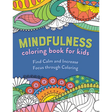 Mindfulness Coloring Book for Kids