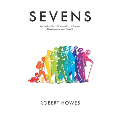Sevens: An Exploration of Human Psychological Development and Growth