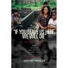 "if You Leave Us Here, We Will Die": How Genocide Was Stopped in East Timor