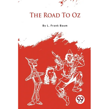 The Road To Oz