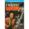 Cosmic Saboteur & Look to the Stars