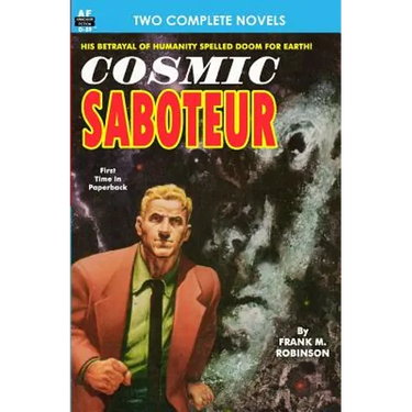 Cosmic Saboteur & Look to the Stars