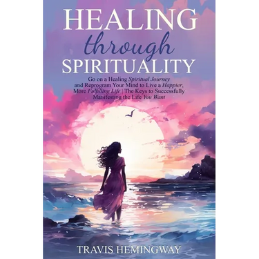 Healing Through Sprituality