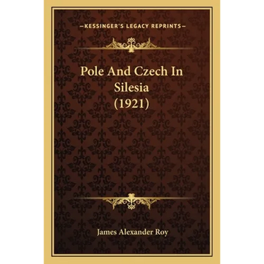 Pole And Czech In Silesia (1921)