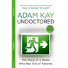 Undoctored