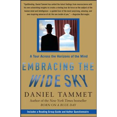Embracing the Wide Sky: A Tour Across the Horizons of the Mind