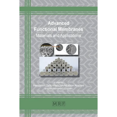 Advanced Functional Membranes: Materials and Applications