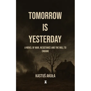Tomorrow is Yesterday
