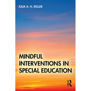 Mindful Interventions in Special Education