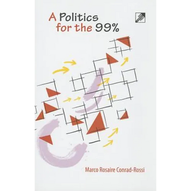 A Politics for the 99%