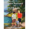 Hidden Treasure at Little Lake