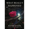 What Really Happened: A Tactical Suspense Romance Novel